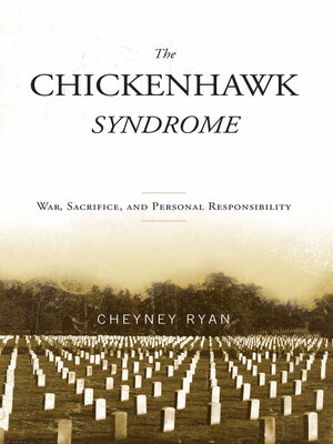 cover image of The Chickenhawk Syndrome